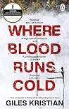 Where Blood Runs ...