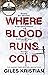 Where Blood Runs Cold: The heart-pounding Arctic thriller