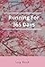 Running For 365 Days Log Book: Log Book for Track your Daily Runs, Goals, Time and Distance, Runners Training Log , My Running Diary , Size 6"X9", 121 Pages