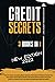 Credit Secrets: The 3-in-1 ...