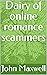 Dairy of online romance sca...
