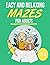 The Easy and Relaxing Memory Activity Book for Adults With Ea... by Maze Books