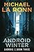Android Winter (Android X)