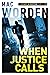 When Justice Calls: a face-...