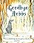 Goodbye Hobbs by Emma Bettridge