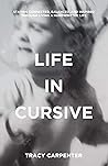 Life in Cursive: ...