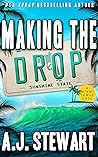 Making The Drop (Miami Jones Private Investigator Mystery Book 17) Book cover for Making The Drop (Miami Jones Private Investigator Mystery Book 17)
