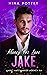 Jake: Money For Love (Magic...