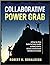 Collaborative Power Grab: A...