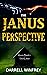 The Janus Perspective - Kev...