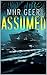 Assumed (Anne Wilson #1)