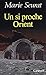 Un si proche Orient