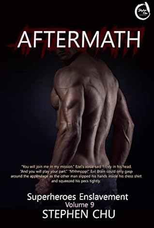 Aftermath (Superheroes Enslavement, #9)