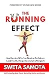 The Running Effect by Sweta Samota