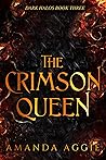 The Crimson Queen (Dark Halos, #3)