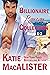 Billionaire Romcom Collection: Books 1-3 (A Bingeworthy Collection Book 1)