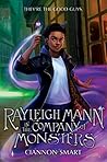 Rayleigh Mann in the Company of Monsters