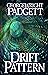 Drift Pattern: A Novel of Time and Consequences