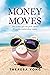Money Moves: This Is Not a Get-Rich-Quick Scheme! It’s a Conversation About Money.