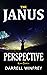 The Janus Perspective - Kev...