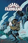 Farmhand Volume 4 by Rob Guillory