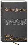 Sefer Jezira - Buch der Schöpfung