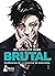 ¡Brutal! Confesiones de un detective de Homicidios 1 (Spanish Edition)
