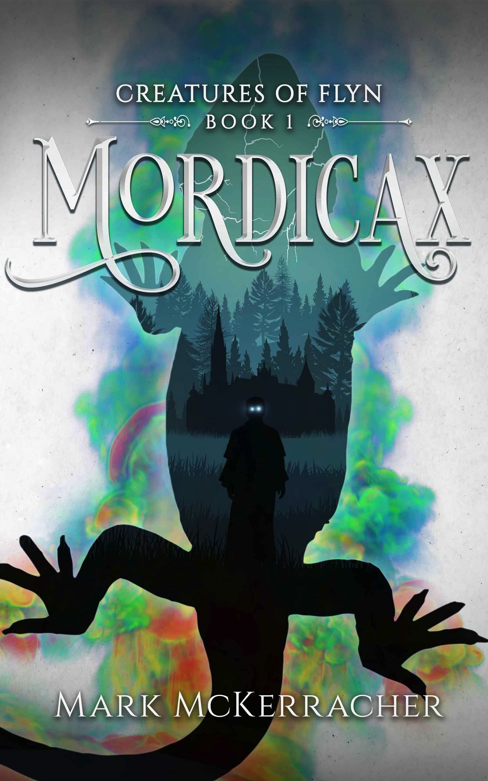 Mordicax (Creatures of Flyn, #1)