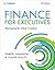 Finance for Executives Managing for Value Creation by Gabriel Hawawini