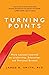 Turning Points by Jared R. Smith PhD