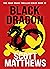 BLACK DRAGON: An Adam Drake...