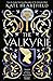 The Valkyrie