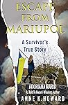 Escape from Mariupol by Adoriana Marik