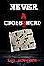 Never A CrossXWord (Murder ...