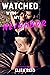 Watched with my Neighbor by Eliza Reid