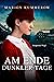Am Ende dunkler Tage (Margaretes Weg #2)