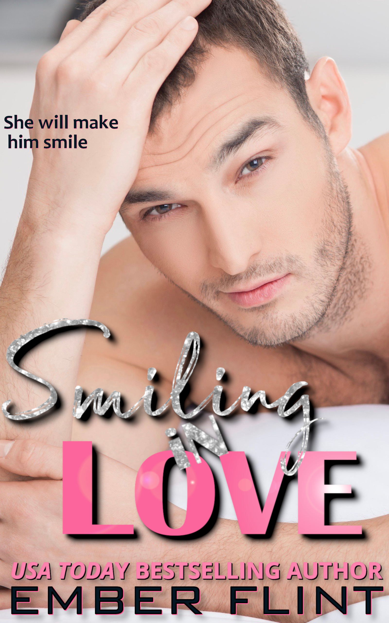 Smiling in Love (Kindle Edition)