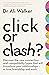 Click or Clash? by Ali Walker