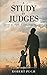A Study in Judges: Living b...