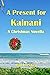 A Present for Kainani
