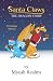 Santa Claws (The Dragon Story)
