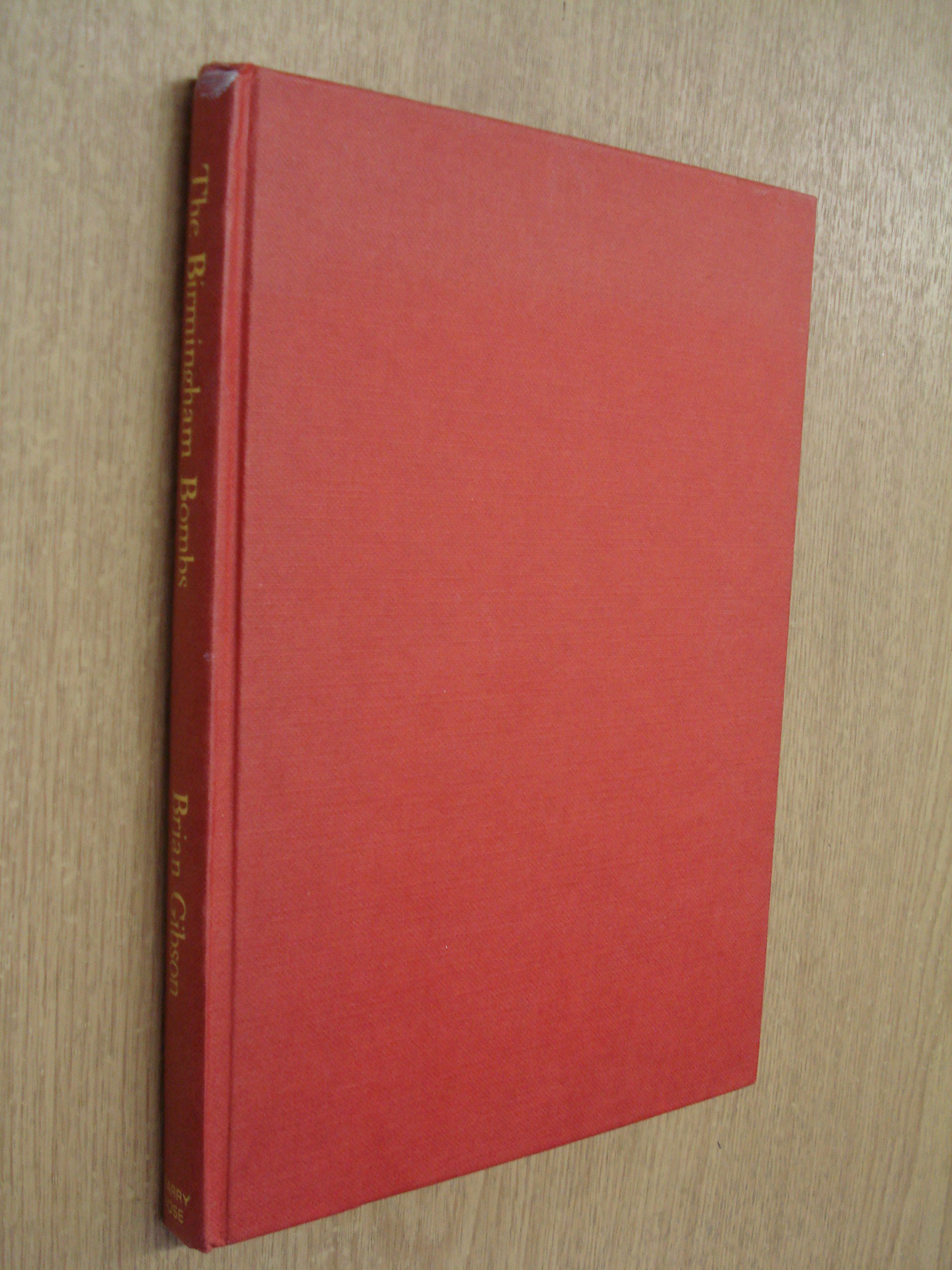 The Birmingham bombs (Hardcover)