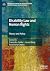 Disability Law and Human Rights by Franziska Felder
