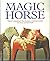 The Magic Horse "Devil's pl...
