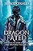 Dragon Fated (The collected...