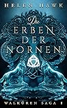 Die Erben der Nornen (Walküren-Saga #1)