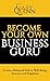 Become Your Own Business Gu...
