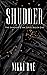 Shudder (The Shadow & Ink S...