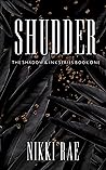 Shudder by Nikki Rae