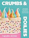 Crumbs & Doilies:...